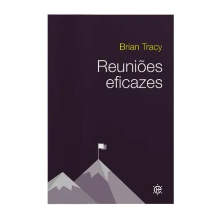 Reuniões  Eficazes