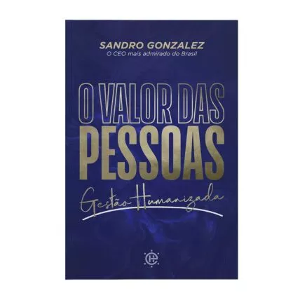 O valor das pessoas gestão
